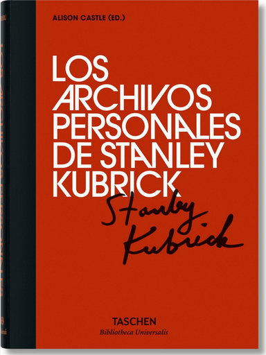 [9783836556859] LOS ARCHIVOS PERSONALES DE STANLEY KUBRICK