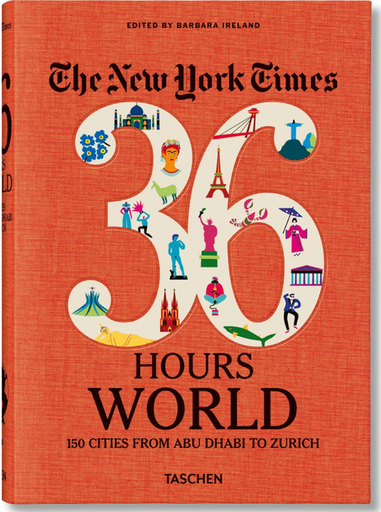 [9783836575331] THE NEW YORK TIMES 36 HOURS: WORLD