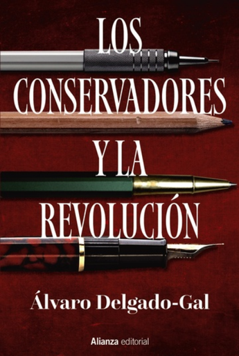 [9788411483117] LOS CONSERVADORES Y LA REVOLUCIÓN