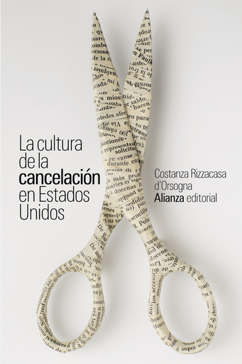 [9788411482615] LA CULTURA DE LA CANCELACIÓN EN ESTADOS UNIDOS