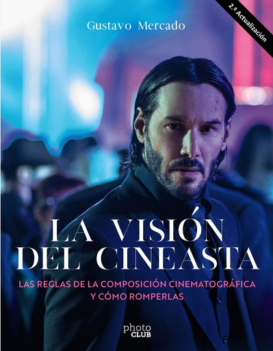 [9788441547346] LA VISIÓN DEL CINEASTA