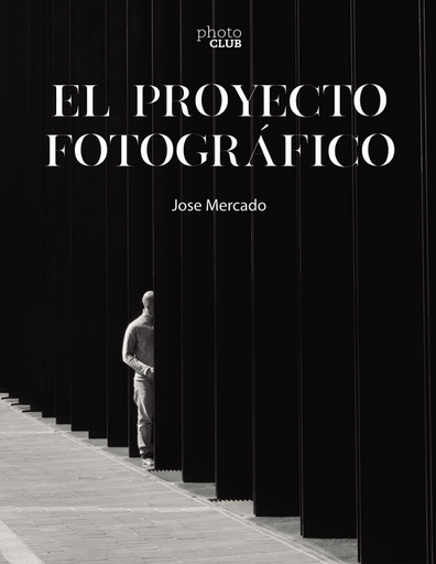 [9788441546851] EL PROYECTO FOTOGRÁFICO