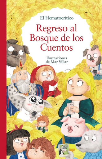 [9788469890998] REGRESO AL BOSQUE DE LOS CUENTOS