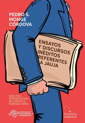 [9786124922619] ENSAYOS Y DISCURSOS INÉDITOS REFERENTES A JAUJA