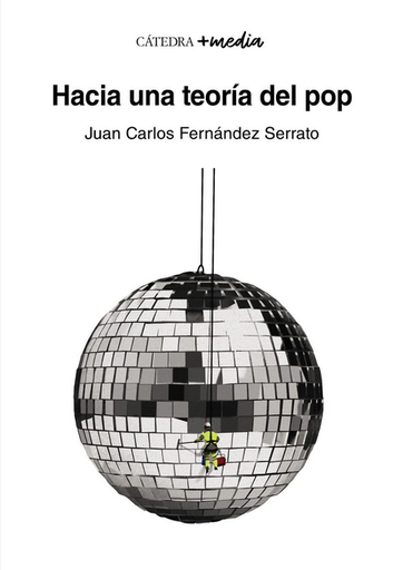 [9788437645902] HACIA UNA TEORÍA DEL POP