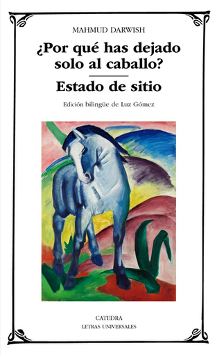 [9788437645681] ¿POR QUÉ HAS DEJADO SOLO AL CABALLO? - ESTADO DE SITIO