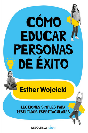 [9788466352277] CÓMO EDUCAR PERSONAS DE ÉXITO