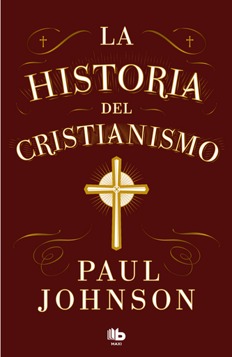[9788413147673] LA HISTORIA DEL CRISTIANISMO