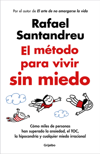 [9788425365508] EL MÉTODO PARA VIVIR SIN MIEDO