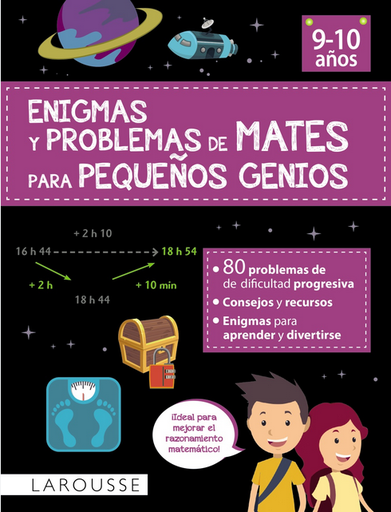 [9788419436757] ENIGMAS Y PROBLEMAS DE MATES PARA PEQUEÑOS GENIOS (9-10 años)