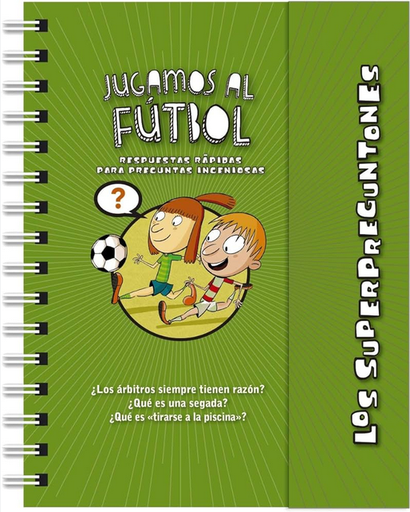 [9788499743264] LOS SUPERPREGUNTONES: Jugamos al fútbol