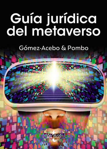 [9788430987214] GUÍA JURÍDICA DEL METAVERSO
