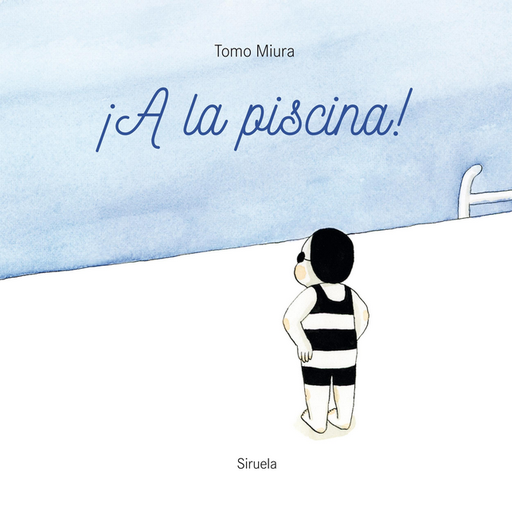 [9788419553225] ¡A LA PISCINA!