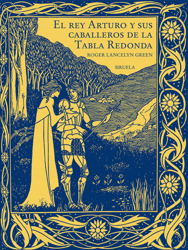 [9788419744500] EL REY ARTURO Y SUS CABALLEROS DE LA TABLA REDONDA