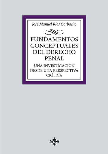 [9788430987849] FUNDAMENTOS CONCEPTUALES DEL DERECHO PENAL
