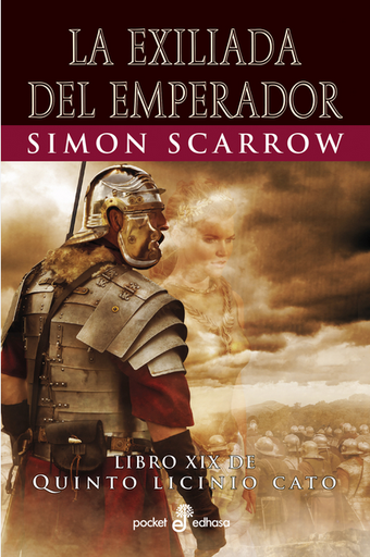[9788435022583] Quinto Licinio Cato (pocket), Libro XIX: LA EXILIADA DEL EMPERADOR