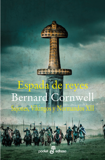 [9788435017329] Sajones, Vikingos y Normandos (pocket) XII: ESPADA DE REYES