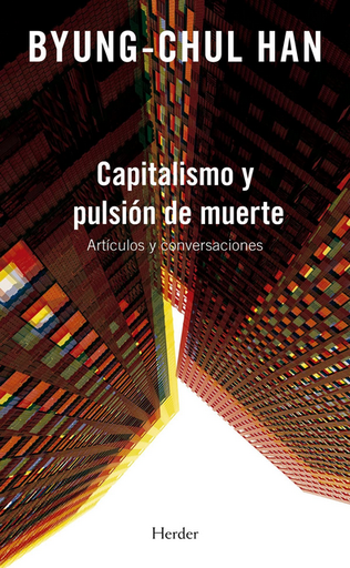 [9788425445484] CAPITALISMO Y PULSIÓN DE MUERTE
