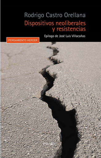 [9788425448713] DISPOSITIVOS NEOLIBERALES Y RESISTENCIA