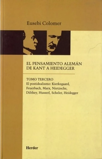 [9788425415210] EL PENSAMIENTO ALEMÁN DE KANT A HEIDEGGER 03