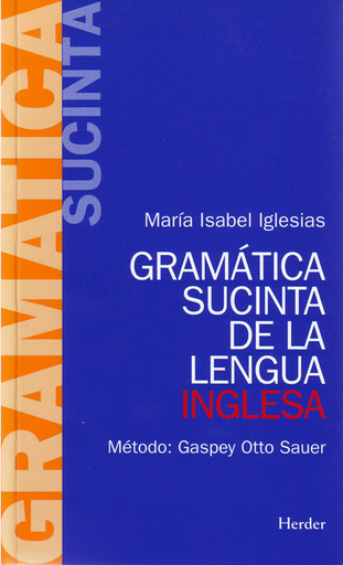 [9788425408076] GRAMÁTICA SUCINTA DE LA LENGUA INGLESA