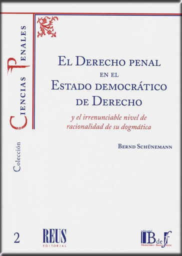 [9788429021349] EL DERECHO PENAL EN EL ESTADO DEMOCRÁTICO DE DERECHO
