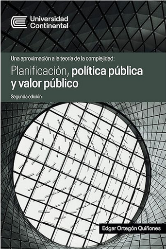 [9786124443480] PLANIFICACIÓN, POLÍTICA PÚBLICA Y VALOR PÚBLICO
