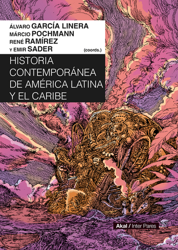 [9786078898114] HISTORIA CONTEMPORÁNEA DE AMÉRICA LATINA Y EL CARIBE
