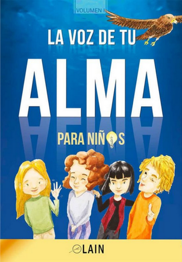 [9788409065868] LA VOZ DE TU ALMA PARA NIÑOS