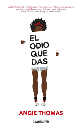[9786075574110] EL ODIO QUE DAS