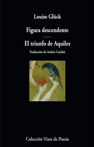 [9788498954340] FIGURA DESCENDENTE / EL TRIUNFO DE AQUILES
