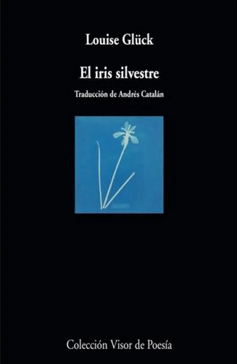 [9788498954470] EL IRIS SILVESTRE