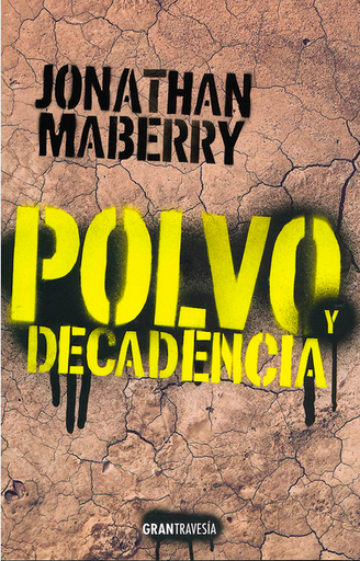 [9788412365542] POLVO Y DECADENCIA