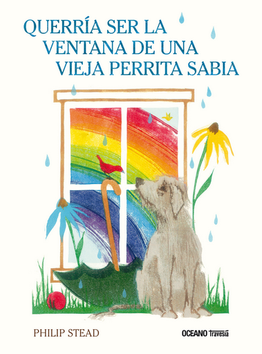 [9786075577654] QUERRÍA SER LA VENTANA DE UNA VIEJA PERRITA SABIA