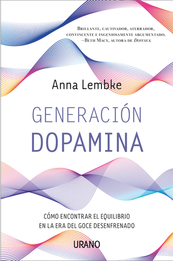 [9788417694753] GENERACIÓN DOPAMINA