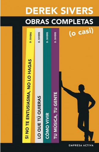 [9788416997831] DEREK SIVERS: OBRAS COMPLETAS (O CASI)