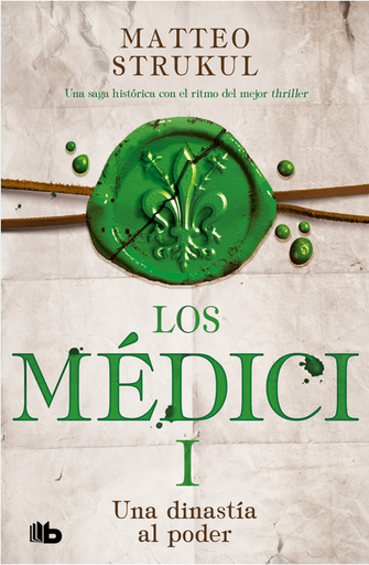 [9786073830256] LOS MÉDICI I: Una dinastía al poder