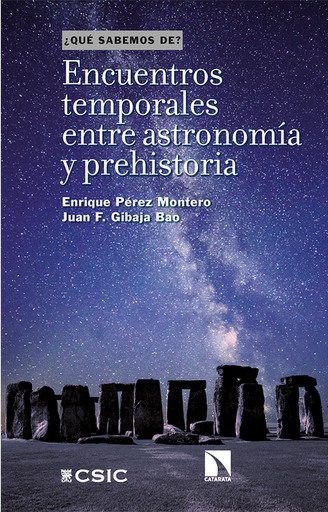 [9788413527970] ENCUENTROS TEMPORALES ENTRE ASTRONOMÍA Y PREHISTORIA