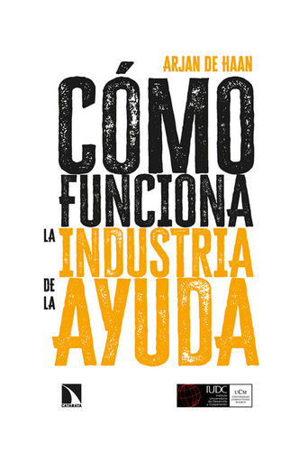 [9788413527390] CÓMO FUNCIONA LA INDUSTRIA DE LA AYUDA