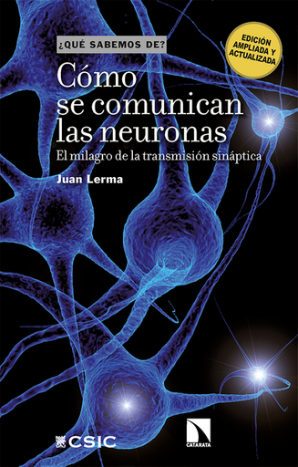 [9788413527307] CÓMO SE COMUNICAN LAS NEURONAS