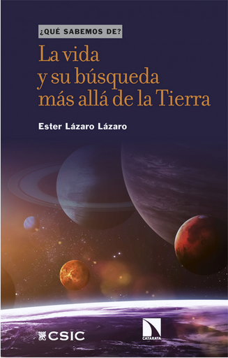 [9788413526829] LA VIDA Y SU BÚSQUEDA MÁS ALLÁ DE LA TIERRA