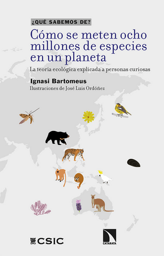 [9788413526225] CÓMO SE METEN OCHO MILLONES DE ESPECIES EN UN PLANETA