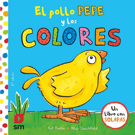 [9788467593389] EL POLLO PEPE Y LOS COLORES