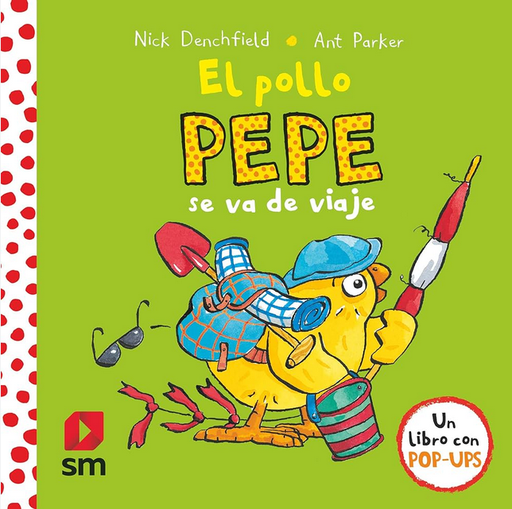 [9788467596908] EL POLLO PEPE SE VA DE VIAJE