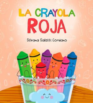 [9786125044297] LA CRAYOLA ROJA