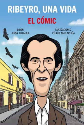 [9786125044280] RIBEYRO, UNA VIDA: EL CÓMIC