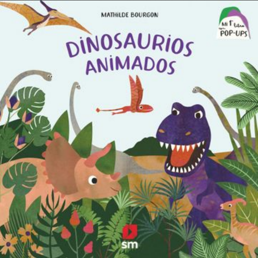 [9788498569360] DINOSAURIOS ANIMADOS
