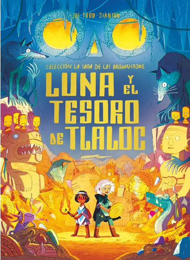 [9788498568653] LUNA Y EL TESORO DE TLALOC