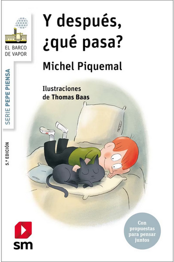 [9788419102256] PEPE PIENSA... Y DESPUÉS, ¿QUÉ PASA?