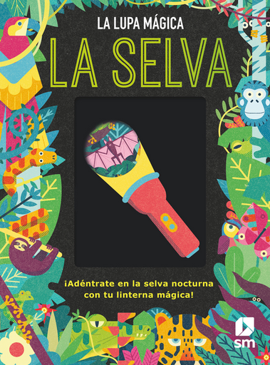 [9788413924359] La lupa mágica: LA SELVA